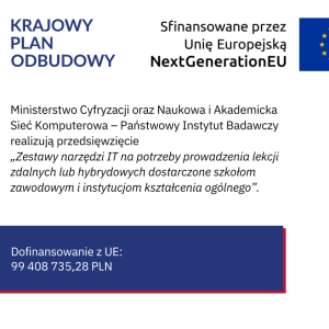 •	Program: Krajowy Plan Odbudowy i Zwiększenia Odporności